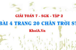 Bài 4 trang 20 Toán 7 Chân trời sáng tạo Tập 2
